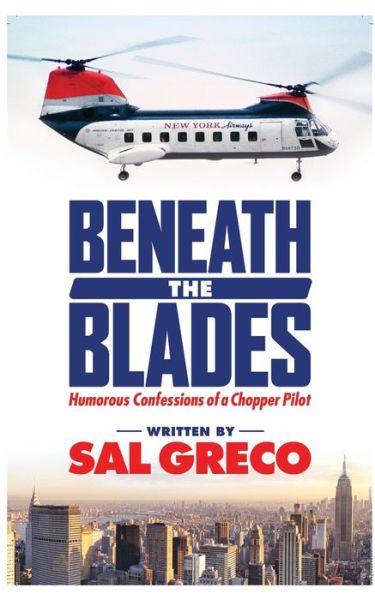 Cover for Sal Greco · Beneath the Blades (Paperback Book) (2019)