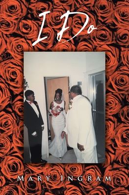Cover for Mary Ingram · I Do (Paperback Book) (2019)