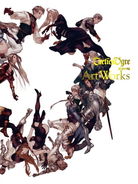 Cover for Square Enix · The Art of Tactics Ogre: Let Us Cling Together (Inbunden Bok) (2023)