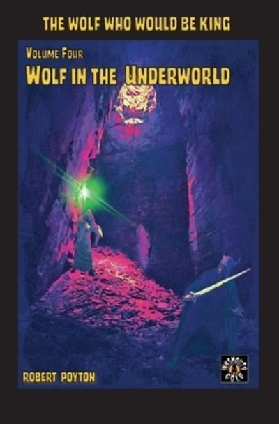Cover for Robert Poyton · Wolf in the Underworld (Paperback Book) (2020)