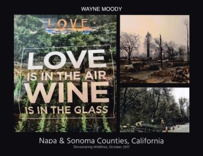 Cover for Wayne Moody · Love is in the Air, Wine is in the Glass (Paperback Book) (2021)