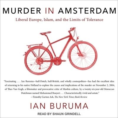 Murder in Amsterdam - Ian Buruma - Musik - Tantor Audio - 9781665237024 - 19. december 2017