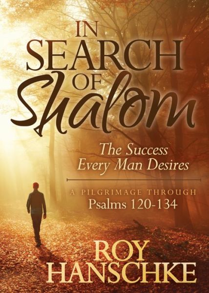 Cover for Roy Hanschke · In Search of Shalom: The Success Every Man Desires (Paperback Book) (2018)