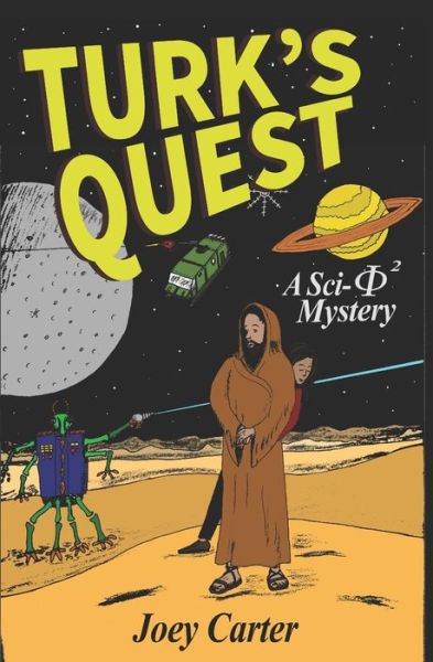 Cover for Joey Carter · Turk's Quest (Paperback Book) (2019)