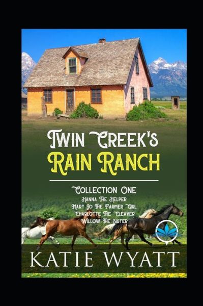 Cover for Katie Wyatt · Twin Creek's Rain Ranch Romance Series (Paperback Book) (2020)