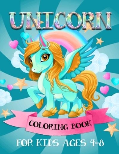 Cover for Gads Publishing · Unicorn Coloring Book For Kids Ages 4-8 (Paperback Book) (2019)