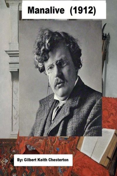 Cover for Gilbert Keith Chesterton · Manalive (1912) (Paperback Book) (2018)