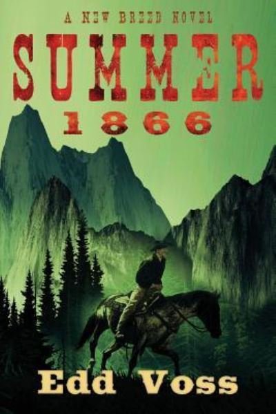 Cover for Edd Voss · Summer 1866 (Paperback Book) (2018)