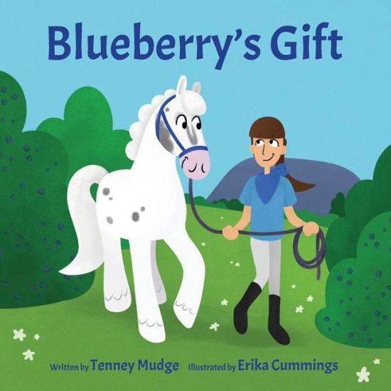 Cover for Tenney Mudge · Blueberry's Gift (Taschenbuch) (2019)