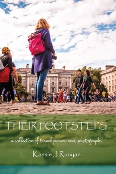 Cover for Kassie J Runyan · Their Footsteps (Paperback Book) (2020)