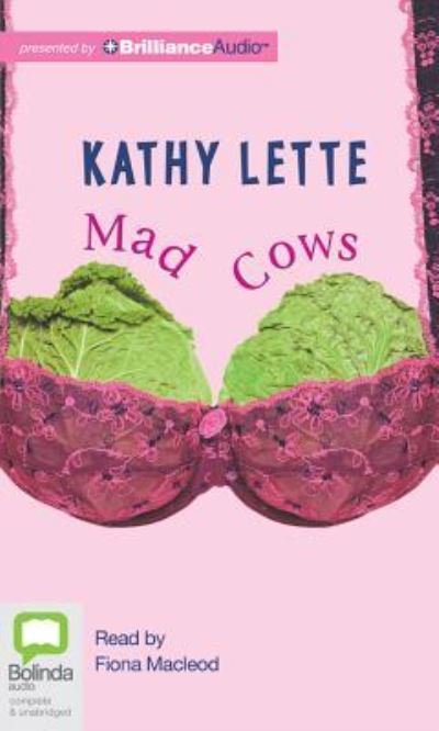 Cover for Kathy Lette · Mad Cows (Audiobook (CD)) [Unabridged edition] (2012)