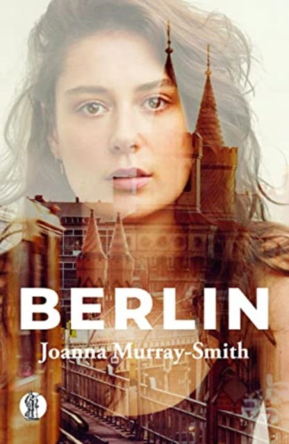 Cover for Joanna Murray-Smith · Berlin (Paperback Book) (2022)