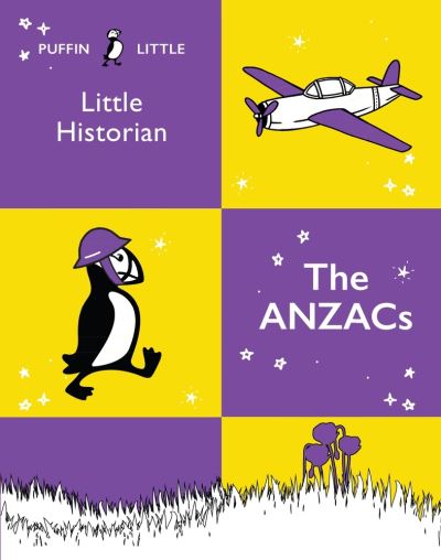 Cover for Penguin Random House Australia · Puffin Little Historian: The Anzacs (Pocketbok) (2020)