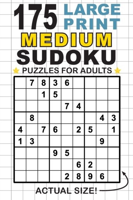 Cover for Lauren Dick · 175 Large Print Medium Sudoku Puzzles for Adults (Taschenbuch) (2020)