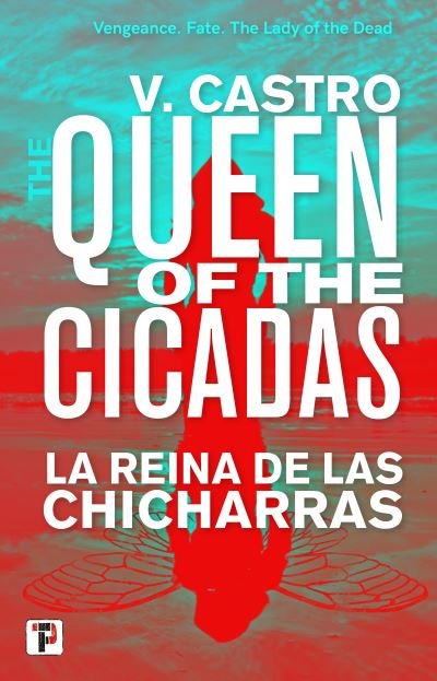 Cover for V. Castro · The Queen of the Cicadas (Paperback Bog) (2021)
