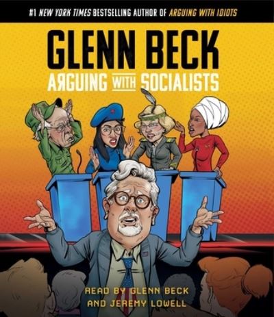 Cover for Glenn Beck · Arguing with Socialists (CD) (2020)