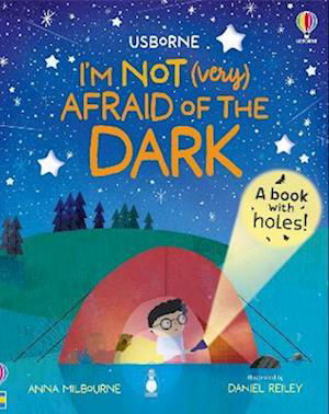 Cover for Anna Milbourne · I'm Not (Very) Afraid of the Dark - I'm Not Very (Hardcover bog) (2023)