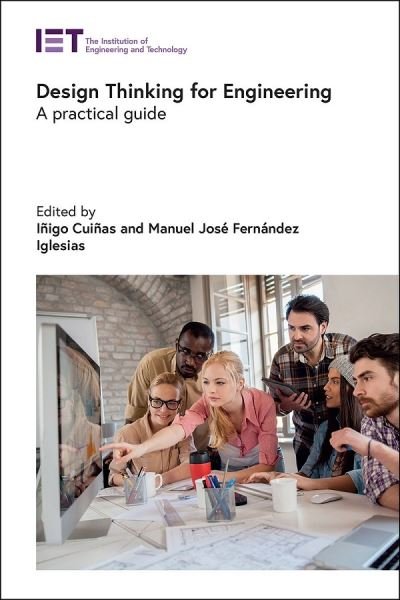 Cover for Iñigo Cuiñas · Design Thinking for Engineering (Book) (2023)