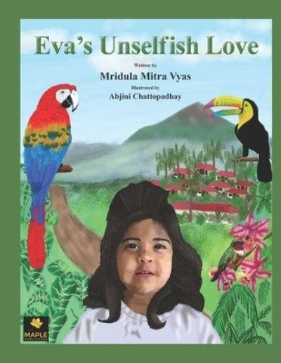 Cover for Mridula Mitra Vyas · Eva's Unselfish Love (Taschenbuch) (2021)