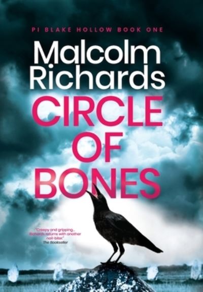 Cover for Malcolm Richards · Circle of Bones (Innbunden bok) (2021)