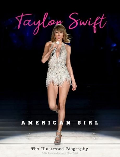 Cover for Carolyn McHugh · Taylor Swift: American Girl (Inbunden Bok) [Illustrated edition] (2022)