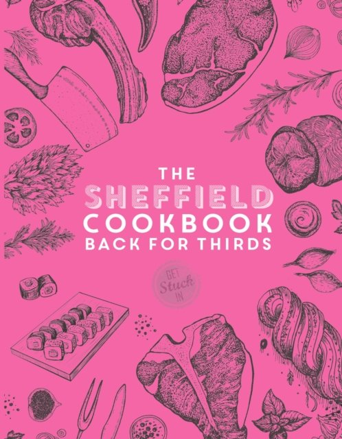 Cover for Katie Fisher · The Sheffield Cook Book - Back for Thirds (Paperback Book) (2022)