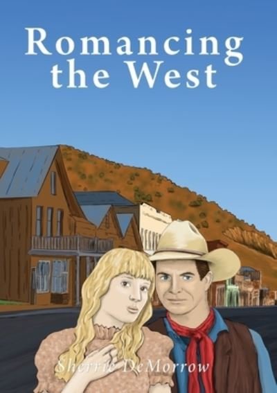 Cover for Sherrie Demorrow · Romancing the West - Knight and Daye (Paperback Book) (2019)