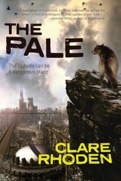 Cover for Clare Rhoden · The Pale (Taschenbuch) (2017)