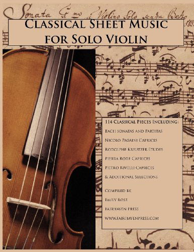 Classical Sheet Music for Solo Violin - Emily Rose - Livros - Fairhaven Press - 9781939497024 - 16 de dezembro de 2012