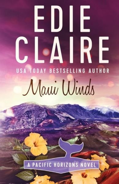 Cover for Edie Claire · Maui Winds - Pacific Horizons (Paperback Bog) (2016)