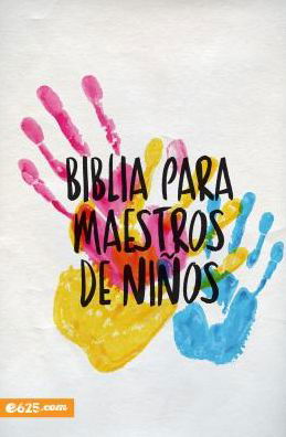 Cover for E625 · Biblia Para Maestros de Ninos (Paperback Bog) (2018)