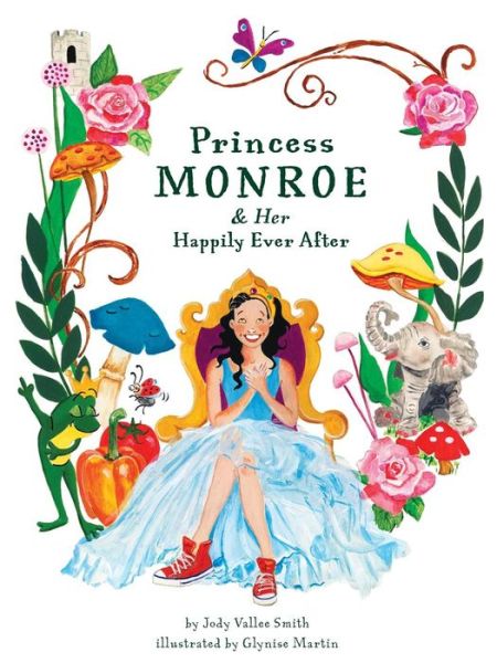 Cover for Jody Smith · Princess Monroe &amp; Her Happily Ever After (Paperback Book) (2022)