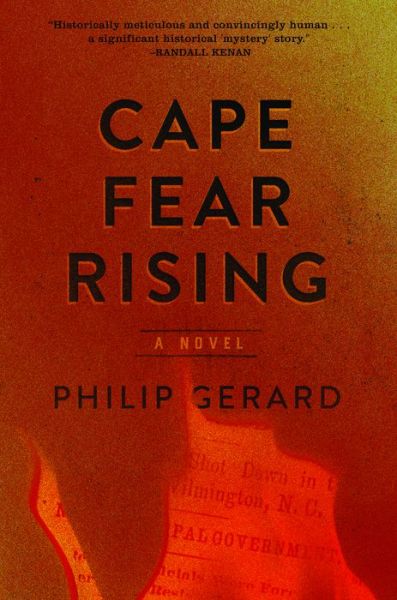 Cape Fear Rising - Philip Gerard - Books - John F Blair Publisher - 9781949467024 - June 20, 2019