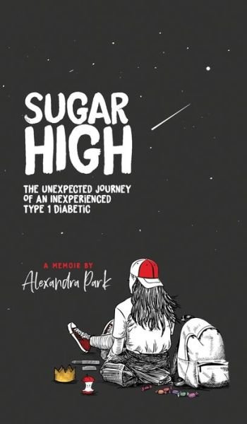 Cover for Alexandra Park · Sugar High (Hardcover bog) (2021)
