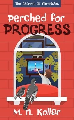 Cover for M N Kollar · Perched for Progress (Paperback Book) (2020)