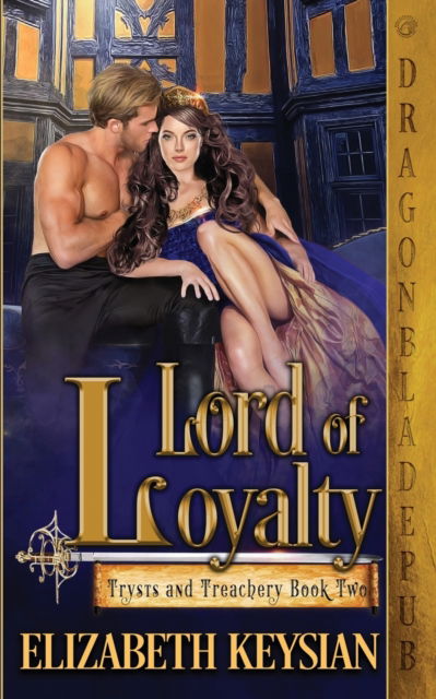 Cover for Elizabeth Keysian · Lord of Loyalty (Paperback Book) (2020)