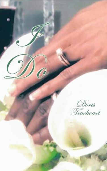 Cover for Doris Trueheart · I Do (Hardcover Book) (2020)