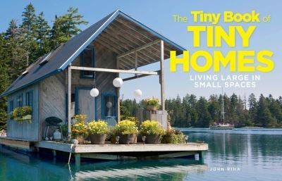 Cover for Caroline McKenzie · The Tiny Book Of Tiny Homes (Hardcover bog) (2022)