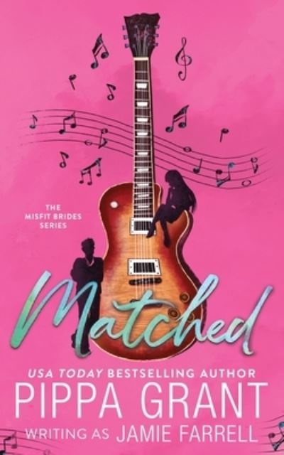 Matched - Jamie Farrell - Livros - Bang Laugh Love LLC - 9781955930024 - 8 de setembro de 2021