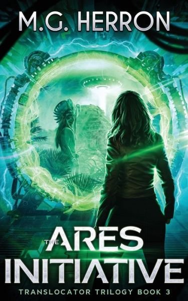 Cover for M G Herron · The Ares Initiative (Taschenbuch) (2021)