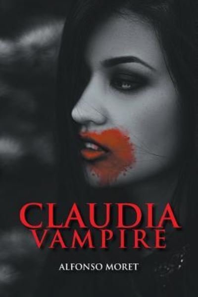 Cover for Alfonso R Moret · Claudia Vampire (Paperback Book) (2019)