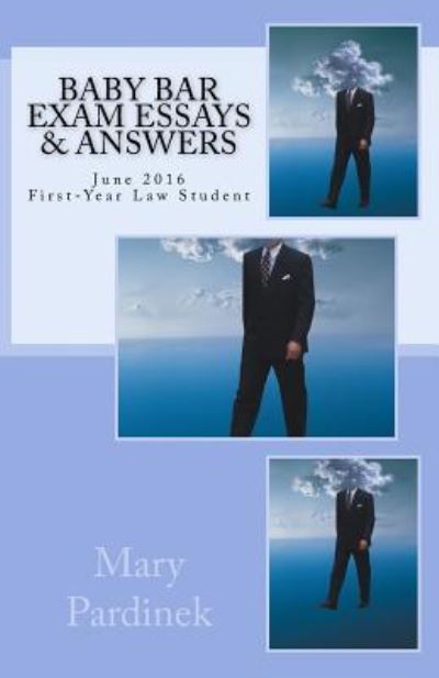 Cover for Attribution to State Bar of California · Baby Bar Exam Essays &amp; Answers (Paperback Book) (2017)