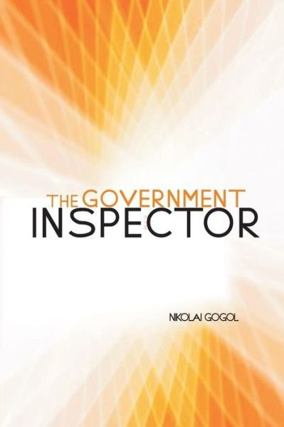 Cover for Nikolai Gogol · The Government Inspector (Taschenbuch) (2017)