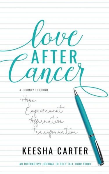 Cover for Keesha La Luz Carter · Love After Cancer (Paperback Book) (2018)