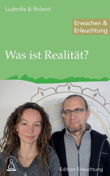 Cover for Ludmilla &amp; Roland · Was ist Realitat? (Pocketbok) (2017)