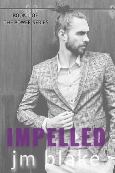Cover for Jm Blake · Impelled (Pocketbok) (2018)