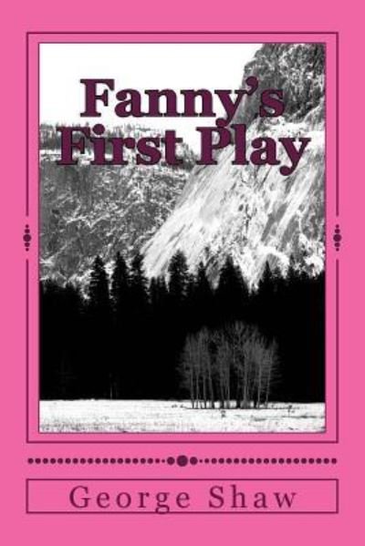 Cover for George Bernard Shaw · Fanny's First Play (Paperback Book) (2018)
