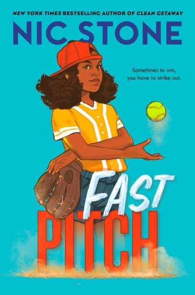 Cover for Nic Stone · Fast Pitch (Hardcover Book) (2021)