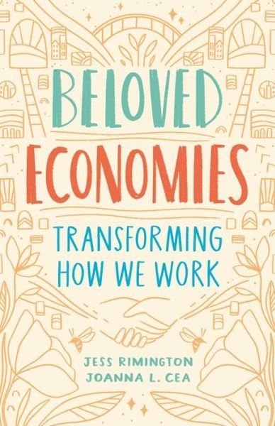 Cover for Jess Rimington · Beloved Economies: Transforming How We Work (Paperback Book) (2022)