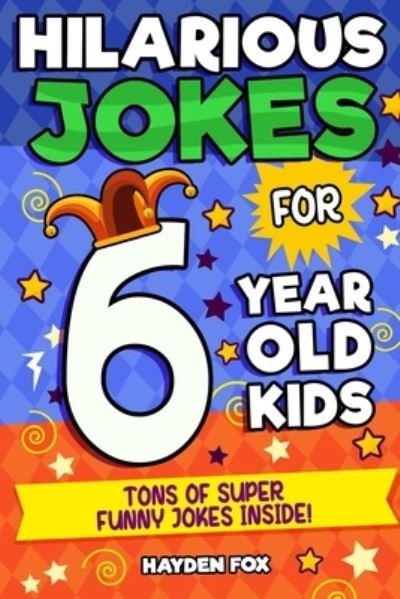 Cover for Funny Foxx · 6 Year Old Jokes (Paperback Bog) (2020)
